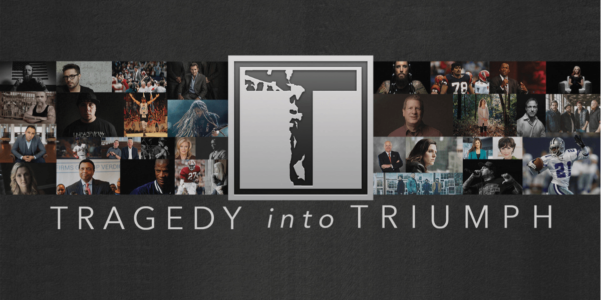 Tragedy into triumph how one organization is helping people overcome life's toughest struggles